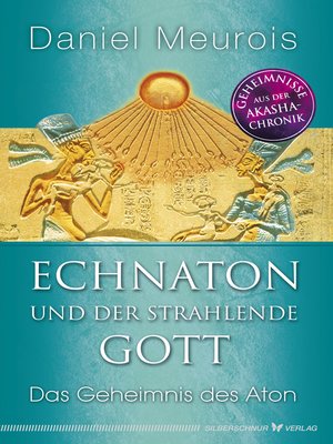 cover image of Echnaton und der Strahlende Gott